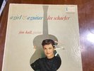 Jim Hall, Lee Schaefer – A Girl And A Guitar -  *RAREST VERSION * HIGH FIDELITY