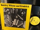 BOWLEY WILSON & KENDRICK LP Eat It PRIVATE WEIRDO LOFI HIPPIE OUTSIDER FOLK