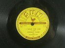 Original Sun 78 rpm Johnny Cash - I Walk the Line / Get Rhythm 241