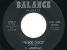 H. ANDREWS & COMPANY Frisco Disco BALANCE Rare Bay Area Soul 70s 45 Hear