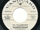RAINBOW BROWN Till You Surrender VANGUARD Rare 80s Modern Soul 45 Patrick Adams
