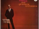 GIL EVANS ORCHESTRA: Into the Hot US Impulse A-9 Mono Jazz Vinyl LP