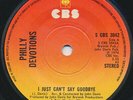 Philly Devotions - I Just Can't Say Goodbye - Vinyl Record 7.. - M8402A