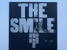 • The Smile • You Will Never Work In Television Again / The Smoke • 7