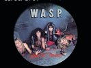 W.A.S.P. - I Wanna Be Somebody [New Vinyl LP] Picture Disc
