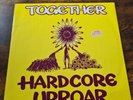 Together - Hardcore Uproar - FFRR - FX143 - 8691471 - 45rpm 12