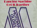 The Jackson Five - Dancing Machine / Get It Together (7