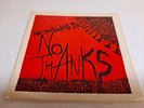 No Thanks ‎– Are You Ready To Die Vinyl EP