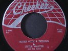 LITTLE WALTER: quarter to twelve / blues with a feeling CHECKER 7