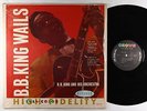 B.B. King - Wails LP - Crown Mono DG Shrink