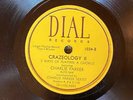 DIAL 1034 Charlie Parker Septet CRAZEOLOGY  78rpm E+ BeBop  Jazz w MILES DAVIS