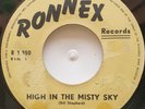 45 NOS / WILLY WILLIAMS / HIGH IN THE MISTY SKY / RONNEX / LISTEN