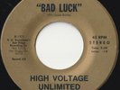 HIGH VOLTAGE UNLIMITED 45: BAD LUCK b/w APOLOGY FROM A MAN  US RECORD #3  NM/NM