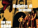 Balletto Di Bronzo On the Road to YS Vinyl NEW