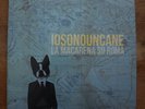 IOSONOUNCANE - LA MACARENA SU ROMA - Vinile LP nuovo sigillato sealed