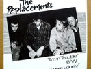 The Replacements I'm in Trouble 7