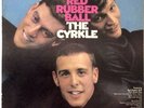 THE CYRKLE- Red Rubber Ball. Mono Vinyl LP COLUMBIA CL 2544 From 1966