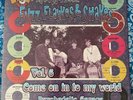 Fuzz, Flaykes, & Shakes Vol. 6 Come On In To My World LP Vinyl Record