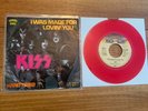 KISS RED VINYL I WAS MADE FOR LOVIN YOU' HARD TIMES GERMANY BELLAPHON 7