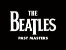 THE BEATLES - PAST MASTERS - 2LP REMASTER 180G NEW BLACK VINYL SEALED