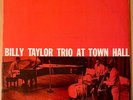 BILLY TAYLOR TRIO At Town Hall  PRESTIGE 7093 MONO DG 1957 JAZZ LP RVG  VG+