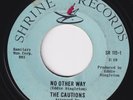 CAUTIONS No Other Way  northern soul 45 Shrine sweet soul SUPERB COND