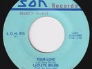 LaCLEVE MILON Your Love CROSSOVER sweet soul 45 NORTHERN SOUL Take A Giant Step