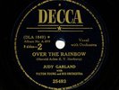 JUDY GARLAND on E+/E-  Decca 25493 - OVER the RAINBOW / Dear Mr. Gable...