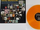 DEAD MEADOW - GOT LIVE IF YOU WANT IT  - ORANGE / YELLOW COLORED VINYL LP RECORD