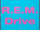R.E.M. DRIVE REMIXES 2 DIFFERENT VERSIONS VERY RARE 12 INCH USA PROMO SINGLE