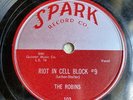 The Robins on Spark 78 Rpm 103 RIOT IN CELL BLOCK #9 & WRAP IT UP