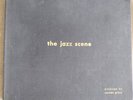 Jazz Scene by Norman Granz, Duke Ellington, Charlie Parker, Neal Hefti 78 RPM