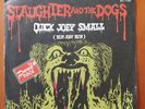 Slaughter And The Dogs Quick Joey Small 7