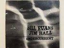 Bill Evans- Jim Hall Undercurrent Jazz Vinyl Record Collectors UAJ 1976