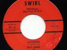 HEAR - Rare Doo Wop 45 - Roy Jones & The Shells - Satisfied - Swirl # 101