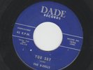 DOOWOP ROCKABILLY - R-DELLS - YOU SAY  / YOU KNOW BABY - HEAR -1960 FLORIDA DADE