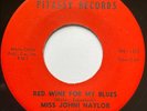 MISS JOHNI NAYLOR - Red Wine For My Blues / RARE POPCORN R&B SOUL PITASSY 45
