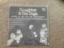 Very Rare Slaughter and the Dogs Spanish Promo