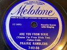 Prairie Ramblers MELOTONE 7-02-56: ARE YOU FROM DIXIE / THE PREACHER & THE BEAR