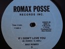 MAX ROMEO & JAH BATTA If I Didn't Love You ROMAX POSSE 12