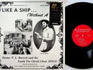 Pastor T. L. Barrett - Like a Ship Without A Sail LP (2017 Vinyl NM) Funk Gospel