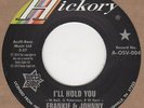 Frankie & Johnny I'll Hold You Hickory (OSV004) Soul Northern Motown