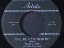 SHAKEY JAKE: roll your money maker / call me if you need me ARTISTIC 7