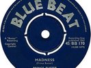 Prince Buster / Prince Buster's All Stars - Madness / Toothache (7