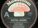 Buster Brown ORIG OZ 45 Buster Brown VG+ ’74 Mushroom K5558 Rose Tattoo AC/DC