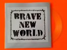 BRAVE NEW WORLD -  CLEAR VINYL LATHE CUT 10