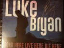 LUKE BRYAN - BORN HERE LIVE HERE DIE HERE - DELUXE LP BLUE VINYL - SIGNED