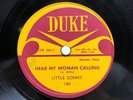 LITTLE SONNY Hear My Woman Calling / I Gotta Find My Baby DUKE 78 BLUES