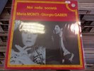 GIORGIO GABER MARIA MONTI - NOI NELLA SOCIETÀ. LP RI.FI PENNY REL-ST 19407