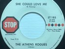 The Athens Rogues Northern Soul 45 “ She Could Love Me” On Stop
